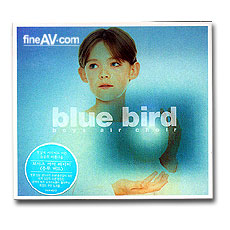   ̾ /   ; Boys air choir / Blue bird