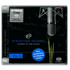 ǽ ڵ  SACD ÷ 3 ; Stockfisch Records Closer To The Music Vol. 3 (SACD)