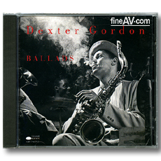   / ߶ ; Dexter Gordon / Ballads