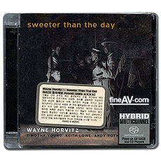  ȣ /     ; Wayne Horvitz / Sweeter Than The Day (SACD)