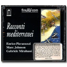  ǿġ / Racconti Mediterranei ; Enrico Pieranunzi / Racconti Mediterranei