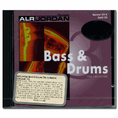 ALR Jordan Bass and Drums The Collection (24K Gold CD)