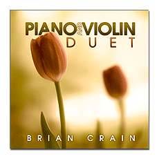 ̾ ũ / ǾƳ  ̿ø ࿧ ; Brian Crain / Piano And Violin Duet